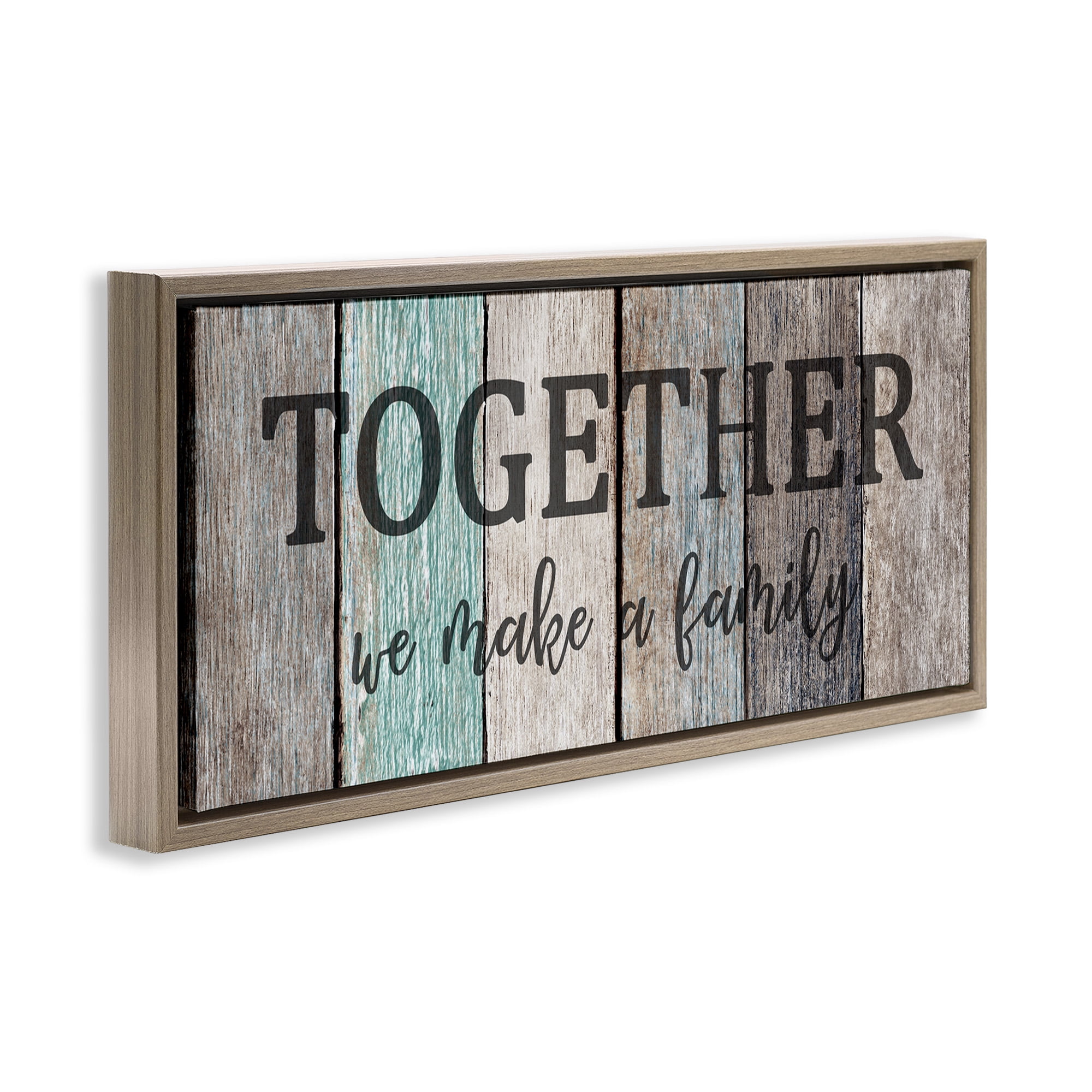 Stupell Industries Together We Make a Family Quote Inspirational Painting Brown Floater Framed Canvas Art Print Wall Art, 31 x 14