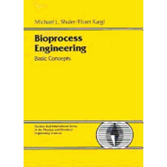 Pre-Owned Bioprocess Engineering: Basic Concepts (Hardcover) 0134782151 9780134782157