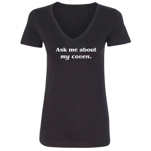 Ask Me About My Coven Womens V-Neck Tee