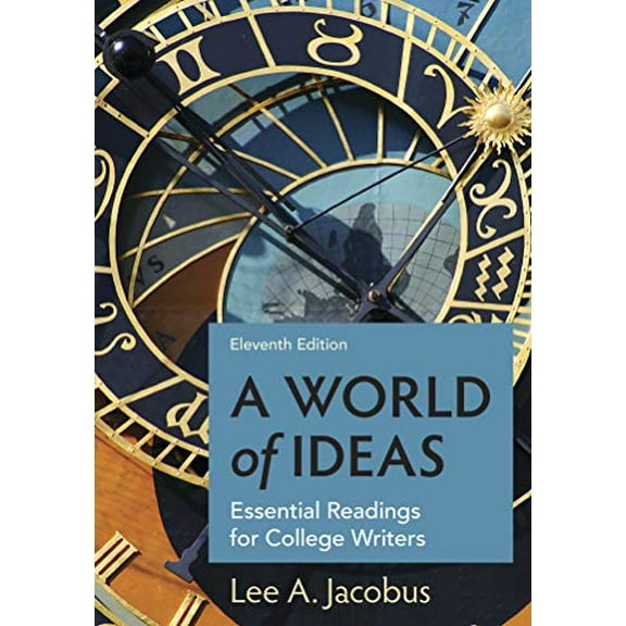 Pre-Owned A World of Ideas: Essential Readings for College Writers (Paperback) 1319194443 9781319194444