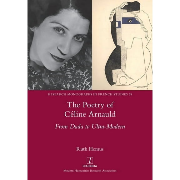 Research Monographs in French Studies: The Poetry of Céline Arnauld (Paperback)