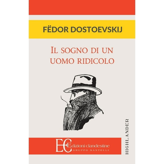 Sogno Di Un Uomo Ridicolo (Il), (Paperback)