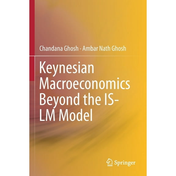 Keynesian Macroeconomics Beyond the Is-LM Model, (Paperback)