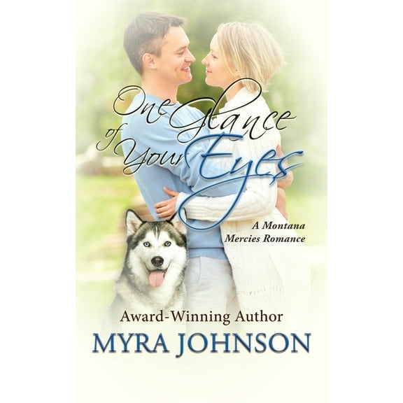 Montana Mercies One Glance of Your Eyes, (Paperback)