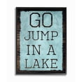 thumbnail image 2 of The Stupell Home Decor Collection Go Jump In A Lake Framed Wall Art, 2 of 3
