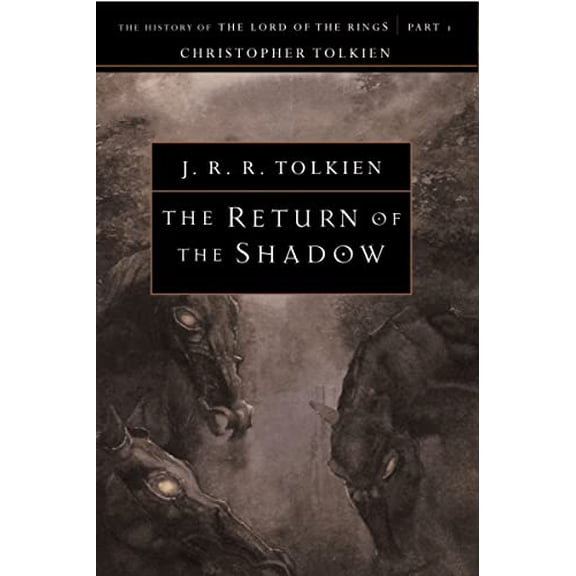 Pre-Owned The Return of the Shadow (Paperback) 061808357X 9780618083572