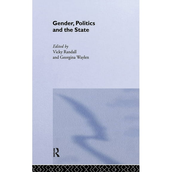 Gender, Politics and the State, (Hardcover)