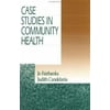 Case Studies in Community Health, Used [Paperback]
