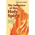 thumbnail image 2 of The Influence of the Holy Spirit: The Popular View of the Apostolic Age and the Teaching of the Apostle, (Paperback), 2 of 2