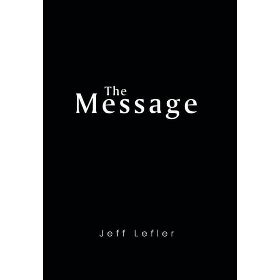 The Message (Hardcover)