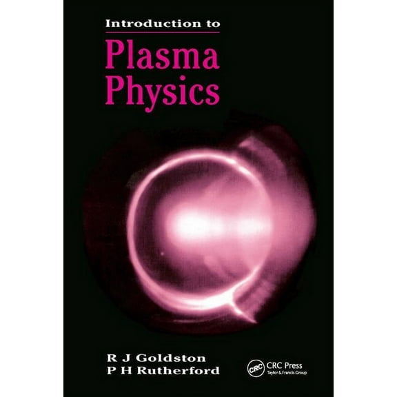 Introduction to Plasma Physics, (Hardcover)