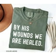 thumbnail image 3 of Isaiah 53:5 Christian T-Shirt – Custom Comfort Colors Tee for Him & Her – 'By His Wounds We Are Healed' Bible Verse – Personalized Born Again Gift, 3 of 8
