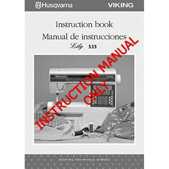Husqvarna Viking Lily 535 User Owners Manual