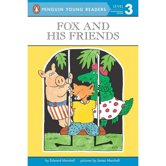 Penguin Young Readers, Level 3 Fox and His Friends, (Paperback)