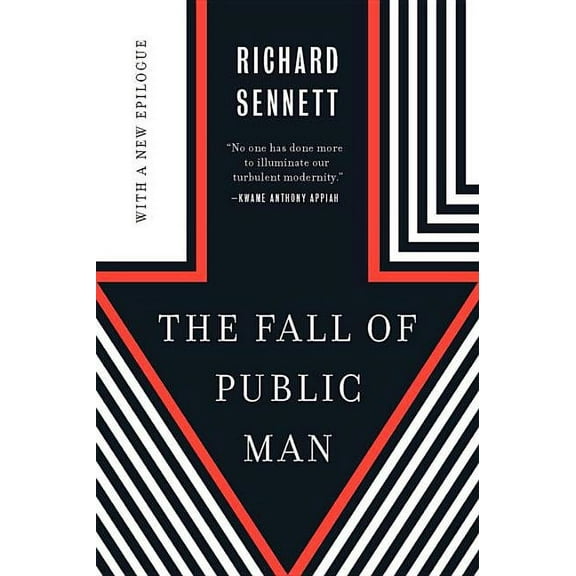 The Fall of Public Man, (Paperback)