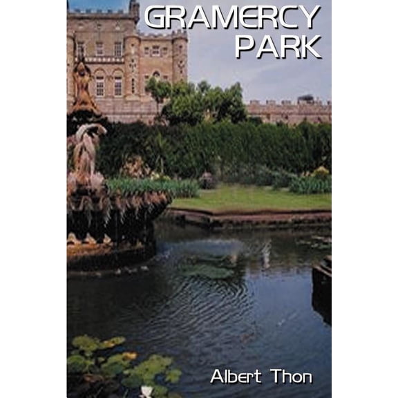 Gramercy Park, (Paperback)