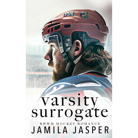 McGraw College Minotaurs: Dark Romance Varsity Surrogate: BWWM Dark Hockey Romance, Book 2, (Paperback)