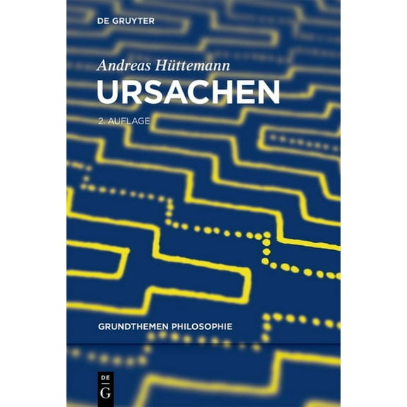 Grundthemen Philosophie Ursachen, (Paperback)