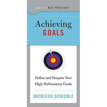 Best Practices: Achieving Goals - eBook (Robbie Fowler Best Goals)