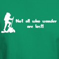 thumbnail image 3 of CafePress - Not All Who Wander Are Lost T Shirt - Men's Classic Graphic Cotton T-Shirt, 3 of 4