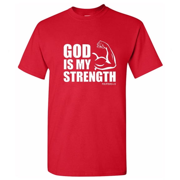 GOD IS MY STRENGTH T-SHIRT