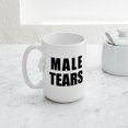 thumbnail image 5 of CafePress - Male Tears Mug Mugs - 15 oz Ceramic Large White Novelty Mug, 5 of 6