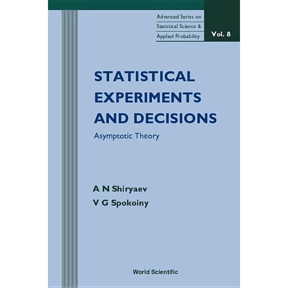 Advanced Statistical Science and Applied Statistical Experiments & Decisions (V8), Book 8, (Hardcover)