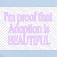 thumbnail image 2 of CafePress - I'm PROOF THAT ADOPTION IS BEAUTIFUL Infant Creepe - Baby Light Bodysuit, Size Newborn - 24 Months, 2 of 4