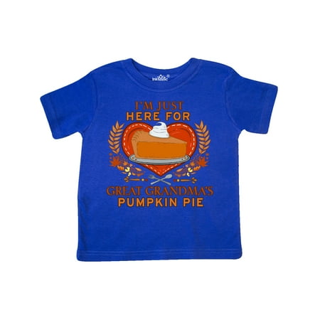 

Inktastic I m Just Here for Great Grandma s Pumpkin Pie with Heart Gift Toddler Boy or Toddler Girl T-Shirt