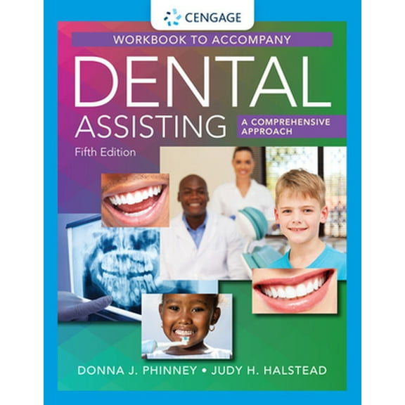 Pre-Owned Student Workbook for Phinney/Halstead’s Dental Assisting: A Comprehensive Approach (Paperback) 130596764X 9781305967649