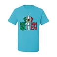 thumbnail image 2 of Wild Bobby Mexican Queen Latin Pride Men Graphic Tee, Light Turquoise, Small, 2 of 5