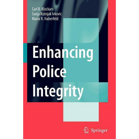 Enhancing Police Integrity, (Paperback)