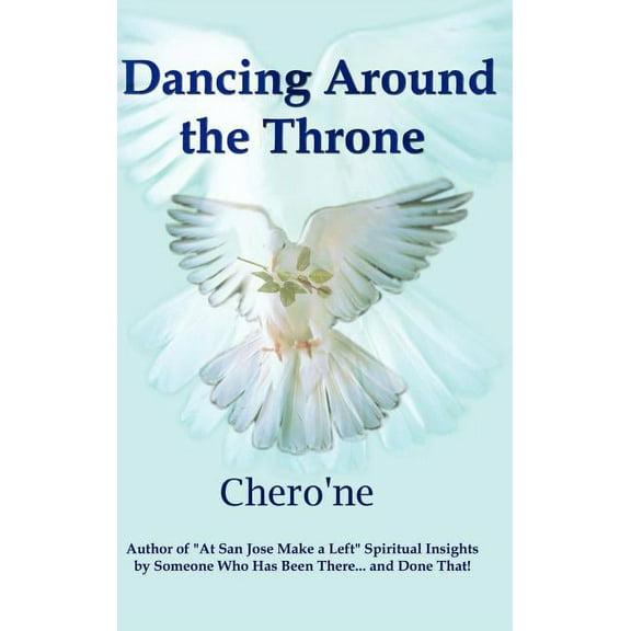 Dancing Around the Throne, (Hardcover)