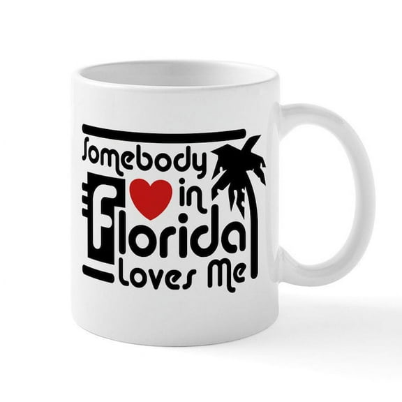 CafePress - Somebody In Florida Loves Me Mug - 11 oz Ceramic Mug - Novelty Coffee Tea Cup