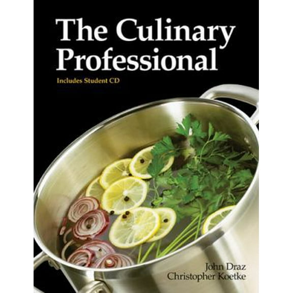 Pre-Owned The Culinary Professional [With CDROM] (Hardcover) 1605251186 9781605251189