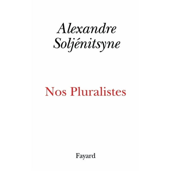 Nos Pluralistes, (Paperback)