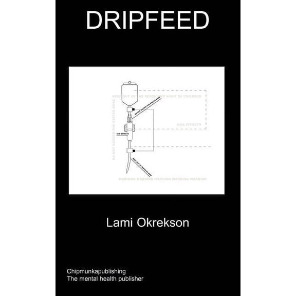 Dripfeed, (Paperback)