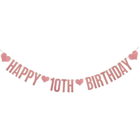 HAPPY 10TH BIRTHDAY Banner,Rose Gold Glitter Paper Banner for 10th Birthday Party Decorations Supplies,Pre-Strung, No Assembly Needed,Letters Rose Gold