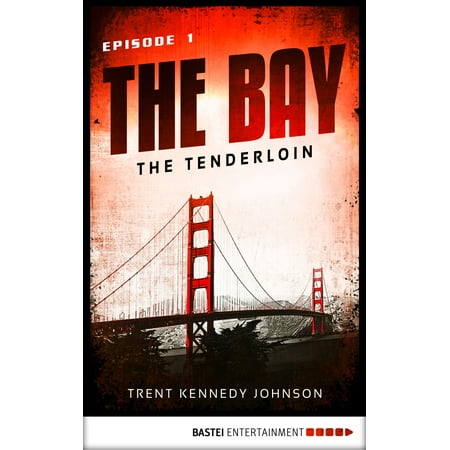 - The Bay - The Tenderloin - eBook