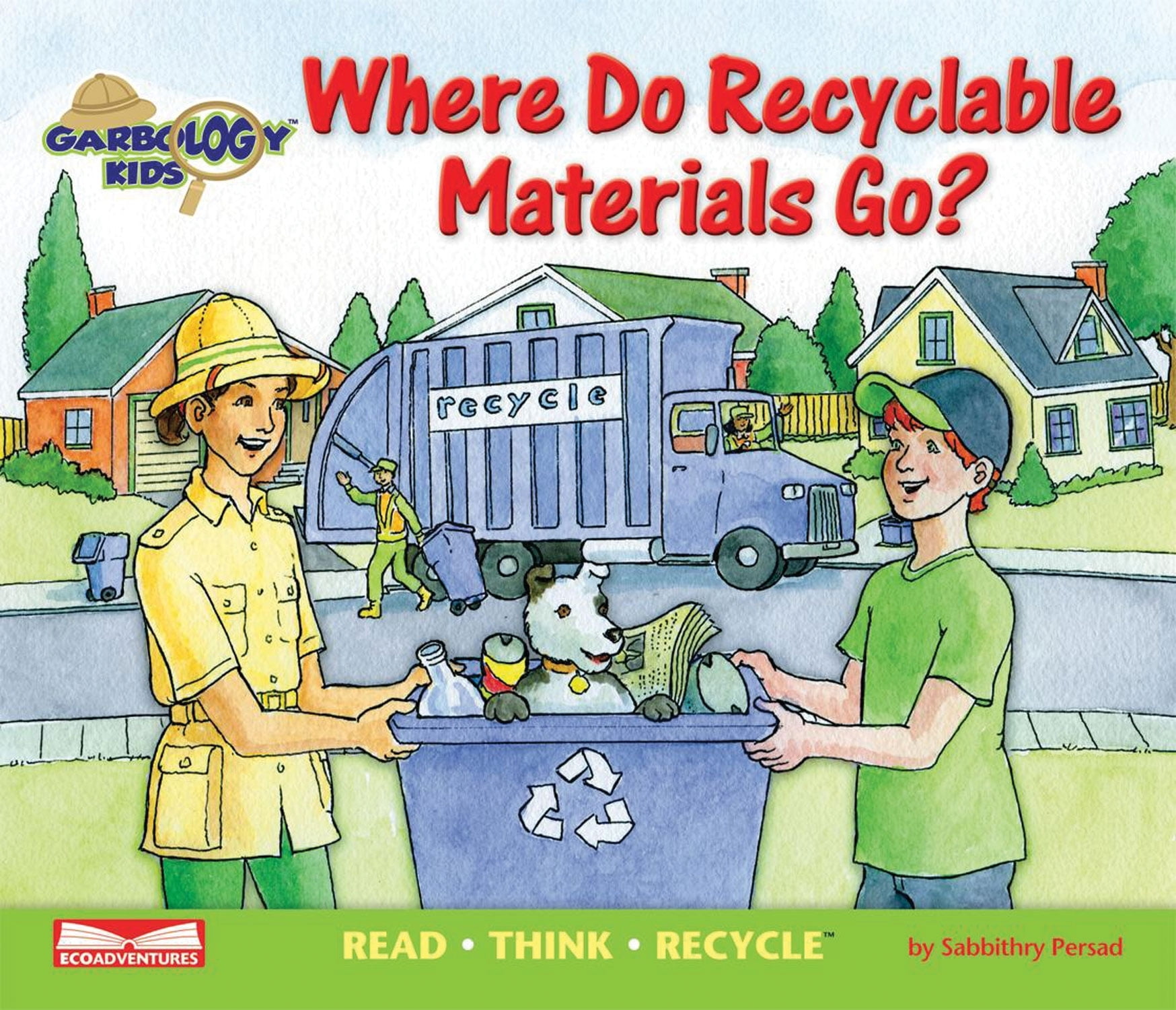 Where Do Recyclable Materials Go? Read Think Recycle