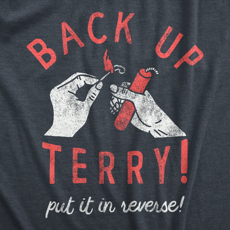 Mens Back Up Terry Put It In Reverse T Shirt Funny Fireworks Sarcastic  Viral Video Fourth Of July Tee For Guys (Heather Navy) - M Graphic Tees 