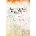 thumbnail image 1 of Home Life in Italy Letters from the Apennines 1908 [Hardcover], 1 of 1