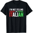 thumbnail image 1 of I'm Not Yelling I'm Italian Funny Italia Flag Camiseta, 1 of 2