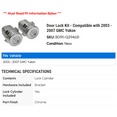 thumbnail image 2 of Door Lock Kit - Compatible with 2003 - 2007 GMC Yukon 2004 2005 2006, 2 of 2