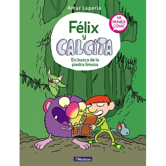 Collectible FÉLIX Y CALCITA: Félix y Calcita: En busca de la piedra limosa: Mi primer cómic / Felix y Calcita: In Search of the Silty Stone: My First Comic (Series #3) (Hardcover)