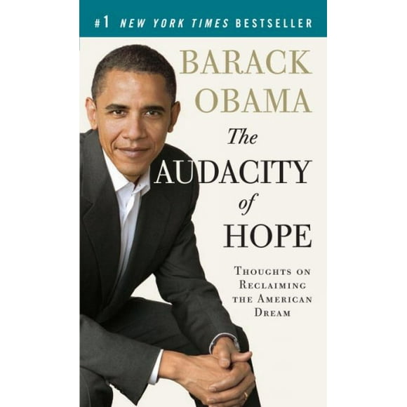 Pre-owned Audacity of Hope : Thoughts on Reclaiming the American Dream, Paperback by Obama, Barack, ISBN 0307455874, ISBN-13 9780307455871