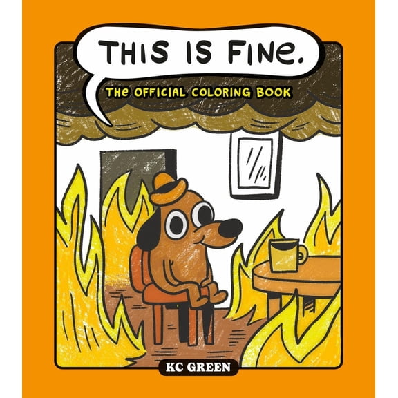 This Is Fine: the Official Coloring Book, 96 pages (Paperback)