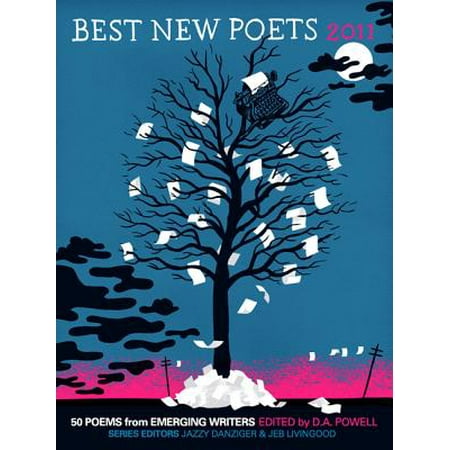 Best New Poets 2011 : 50 Poems from Emerging