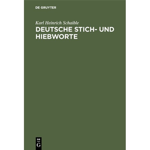 Deutsche Stich- und Hiebworte, (Hardcover)