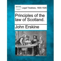 Principles of the law of Scotland. (Paperback)